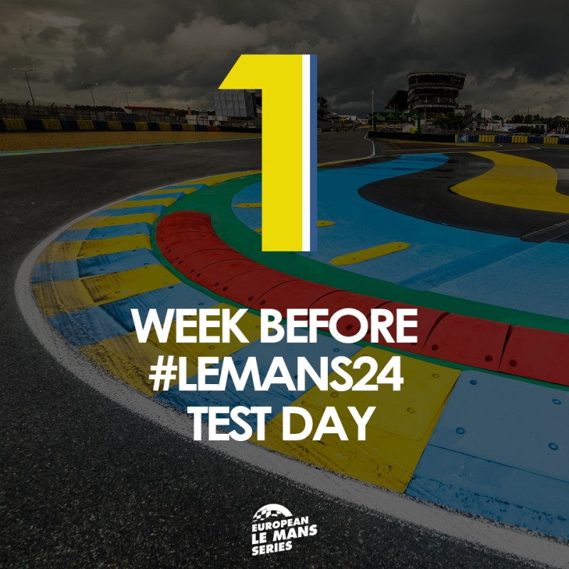 1 semaine avant la journée test des 24 Heures du Mans